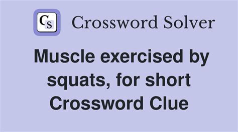 squats crossword clue